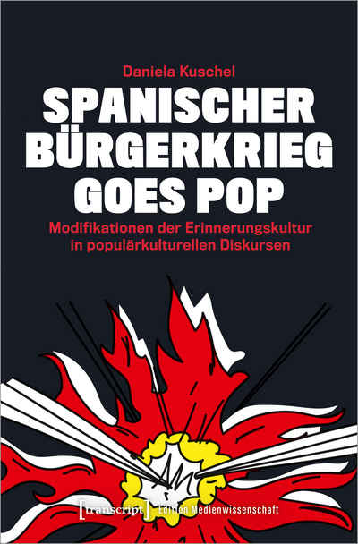 Cover of book: Spanischer Bürgerkrieg goes Pop