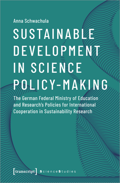 Cover des Buchs: Sustainable Development in Science Policy-Making