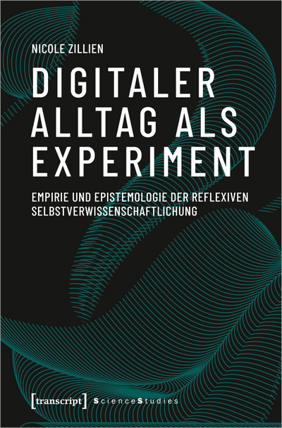Cover of book: Digitaler Alltag als Experiment