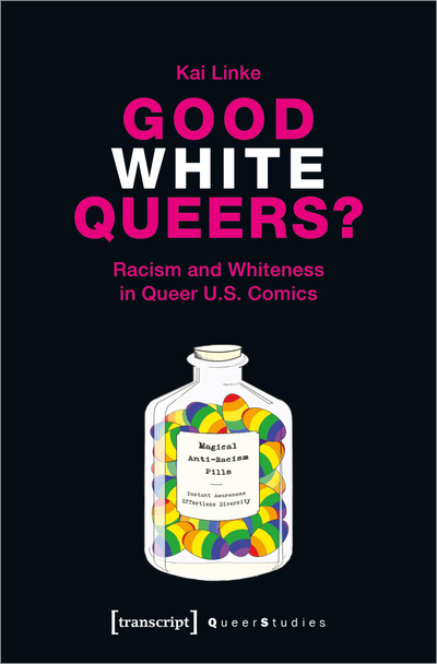 Cover des Buchs: Good White Queers?