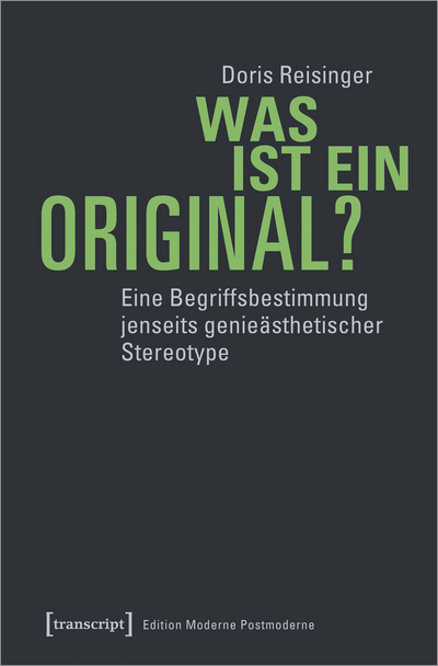Cover of book: Was ist ein Original?
