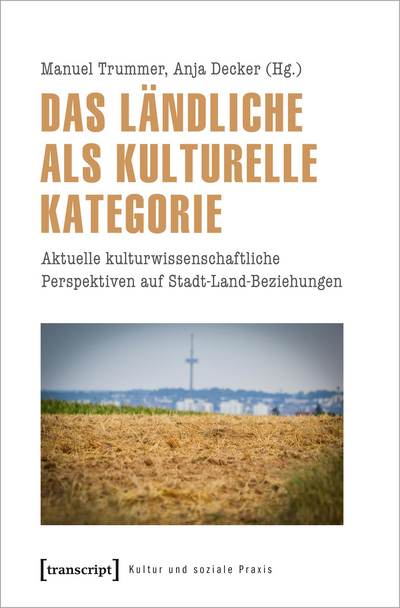 Cover des Buchs: Das Ländliche als kulturelle Kategorie