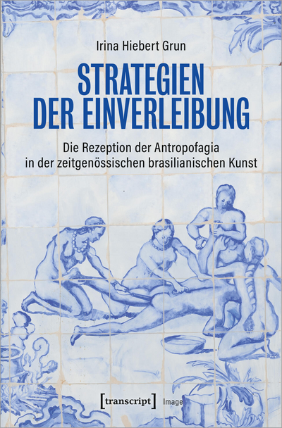 Cover des Buchs: Strategien der Einverleibung