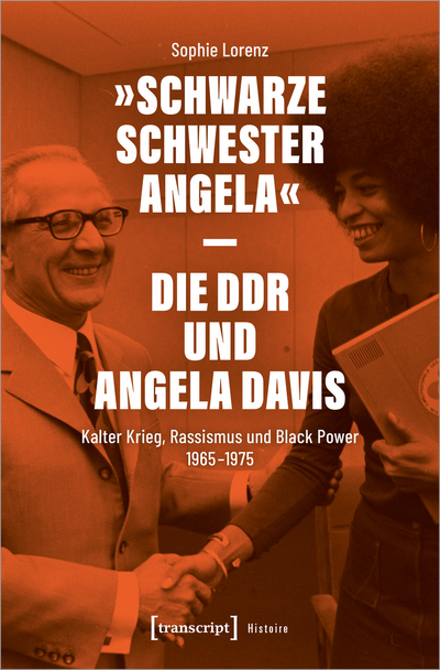 Cover of book: »Schwarze Schwester Angela« – Die DDR und Angela Davis