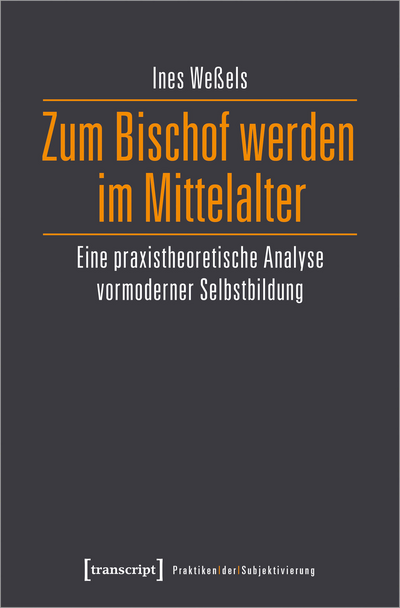 Cover of book: Zum Bischof werden im Mittelalter