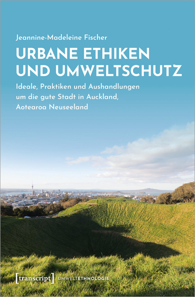 Cover des Buchs: Urbane Ethiken und Umweltschutz