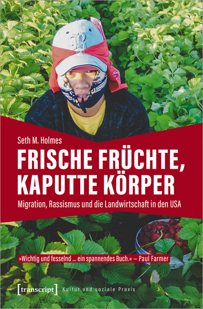 Cover of book: Frische Früchte, kaputte Körper