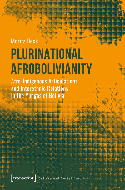 Cover of book: Plurinational Afrobolivianity