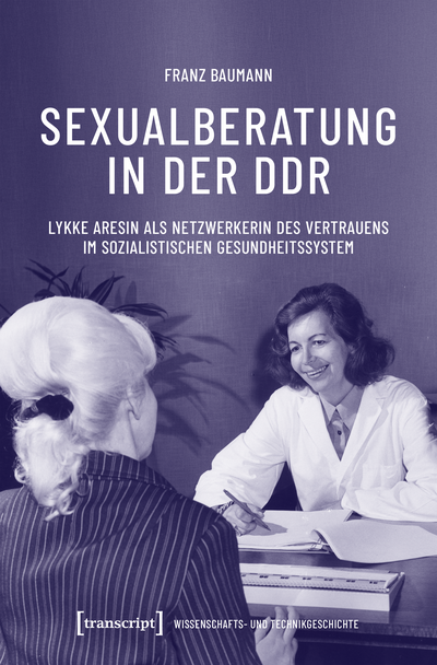 Cover of book: Sexualberatung in der DDR