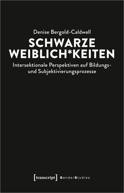Cover of book: Schwarze Weiblich*keiten
