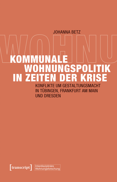 Cover of book: Kommunale Wohnungspolitik in Zeiten der Krise
