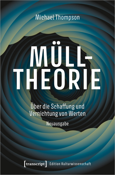 Cover des Buchs: Mülltheorie