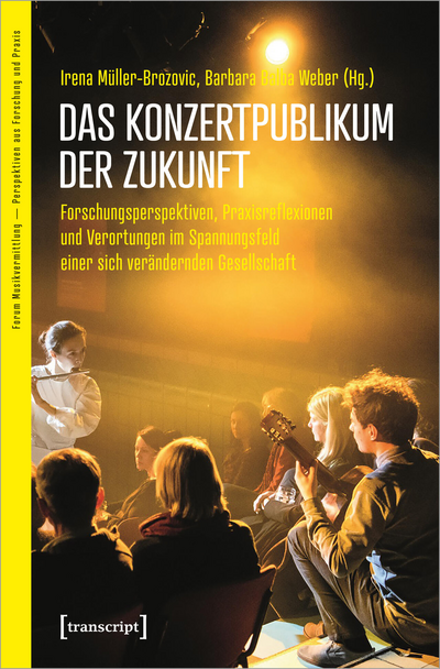 Cover of book: Das Konzertpublikum der Zukunft