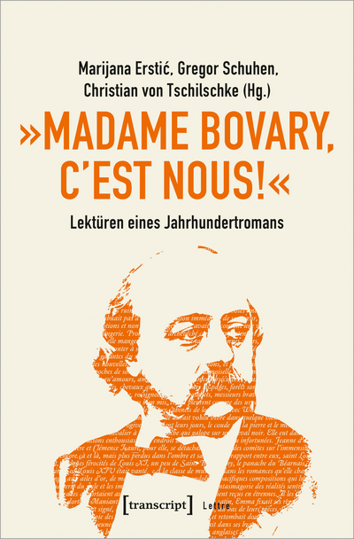 Cover of book: »Madame Bovary, c'est nous!« – Lektüren eines Jahrhundertromans