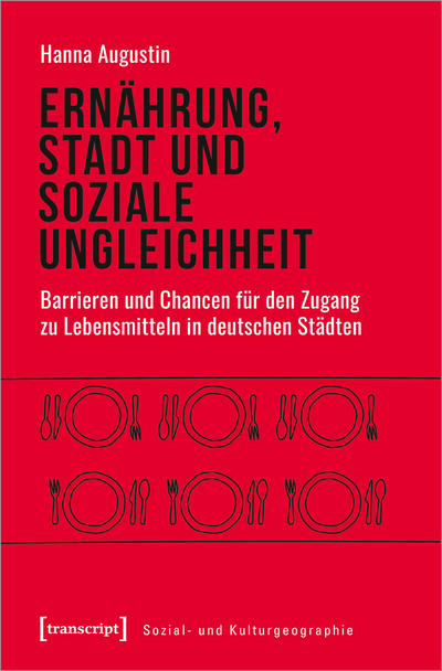 Cover of book: Ernährung, Stadt und soziale Ungleichheit