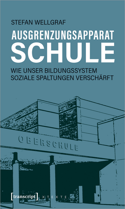 Cover of book: Ausgrenzungsapparat Schule