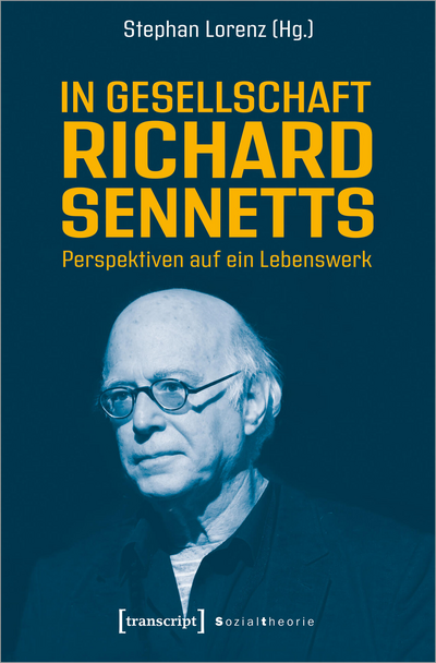 Cover des Buchs: In Gesellschaft Richard Sennetts