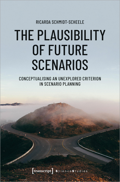 Cover of book: The Plausibility of Future Scenarios