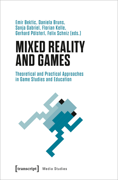 Cover of book: Mixed Reality and Games