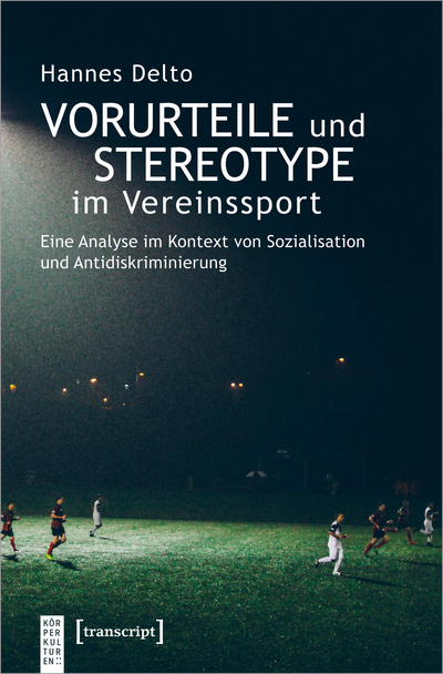 Cover of book: Vorurteile und Stereotype im Vereinssport