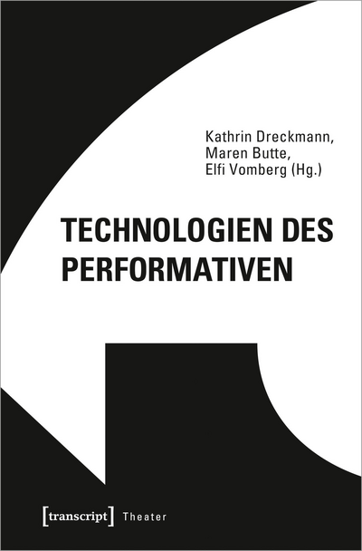Cover of book: Technologien des Performativen