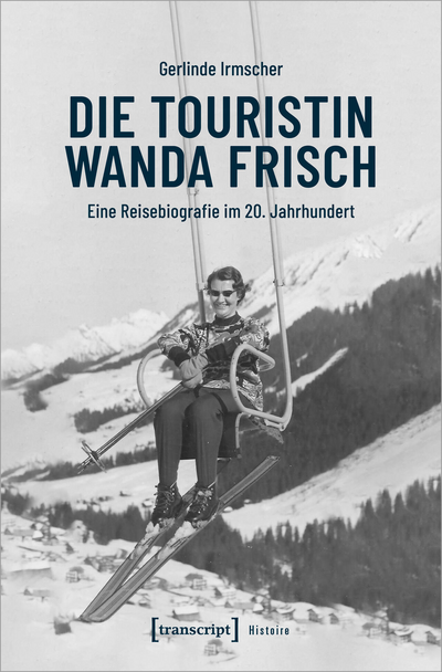 Cover des Buchs: Die Touristin Wanda Frisch