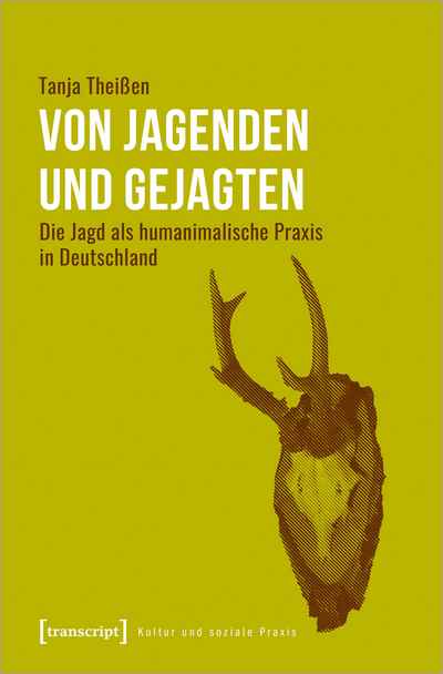 Cover of book: Von Jagenden und Gejagten