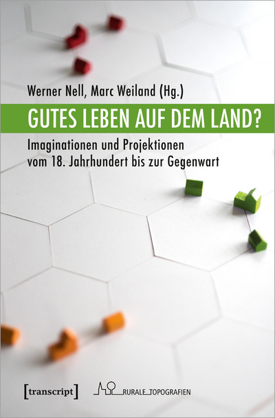 Cover of book: Gutes Leben auf dem Land?