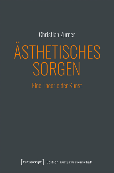 Cover des Buchs: Ästhetisches Sorgen