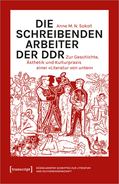 Cover des Buchs: Die schreibenden Arbeiter der DDR