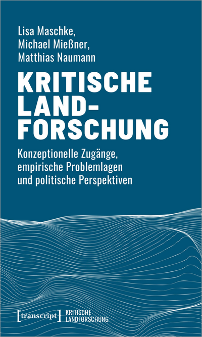 Cover des Buchs: Kritische Landforschung