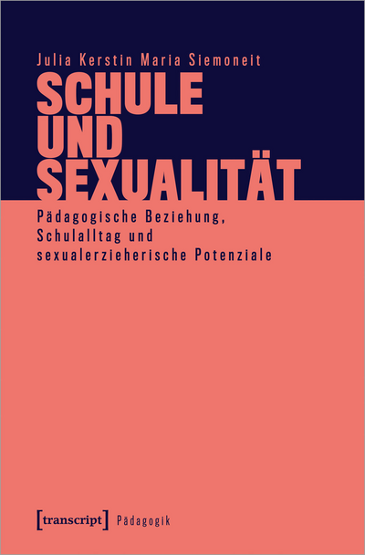 Cover of book: Schule und Sexualität