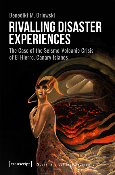 Cover of book: Rivalling Disaster Experiences