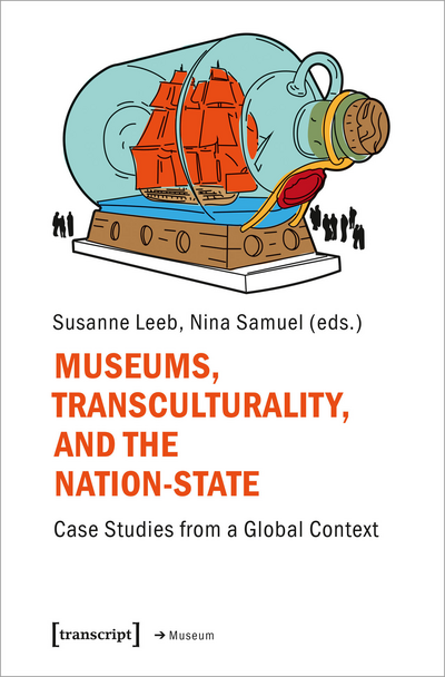 Cover des Buchs: Museums, Transculturality, and the Nation-State