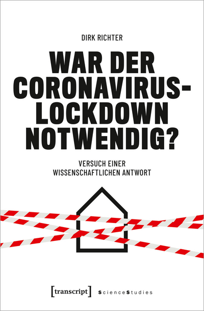 Cover des Buchs: War der Coronavirus-Lockdown notwendig?