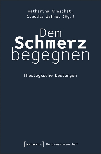 Cover des Buchs: Dem Schmerz begegnen