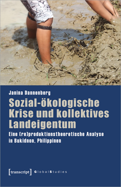 Cover of book: Sozial-ökologische Krise und kollektives Landeigentum