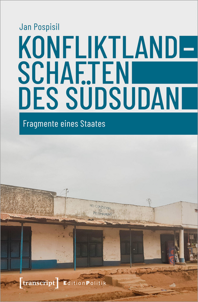 Cover des Buchs: Konfliktlandschaften des Südsudan