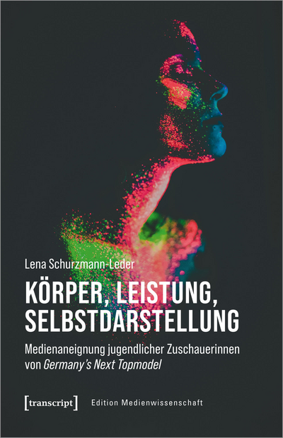 Cover of book: Körper, Leistung, Selbstdarstellung