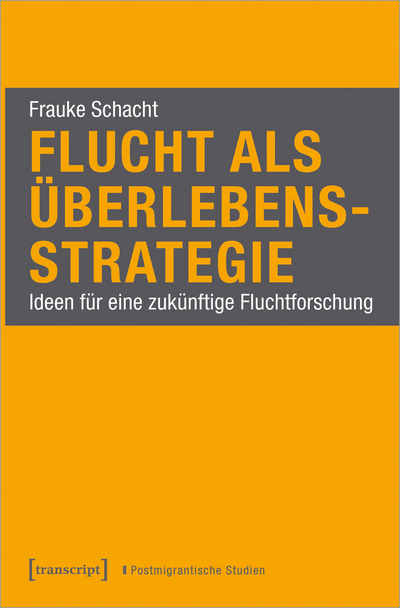Cover des Buchs: Flucht als Überlebensstrategie