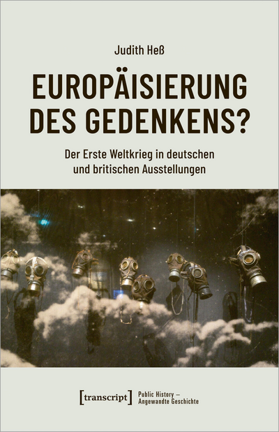 Cover des Buchs: Europäisierung des Gedenkens?