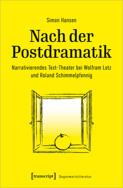 Cover des Buchs: Nach der Postdramatik