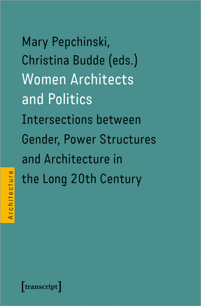 Cover des Buchs: Women Architects and Politics