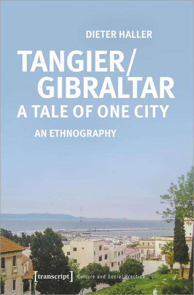 Cover of book: Tangier/Gibraltar – A Tale of One City