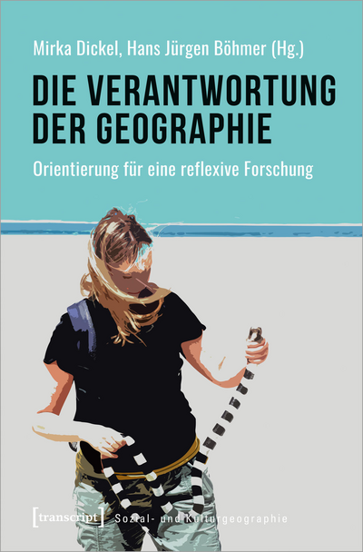 Cover of book: Die Verantwortung der Geographie