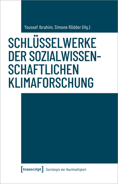 Cover des Buchs: Schlüsselwerke der sozialwissenschaftlichen Klimaforschung