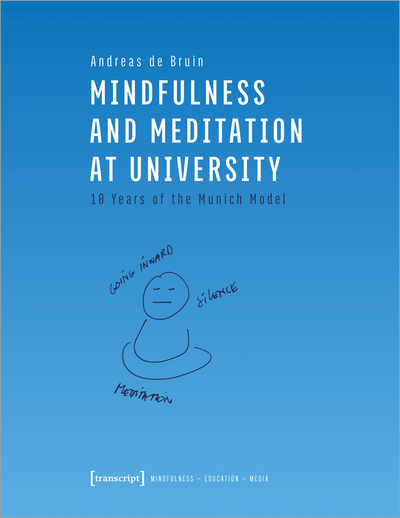 Cover des Buchs: Mindfulness and Meditation at University