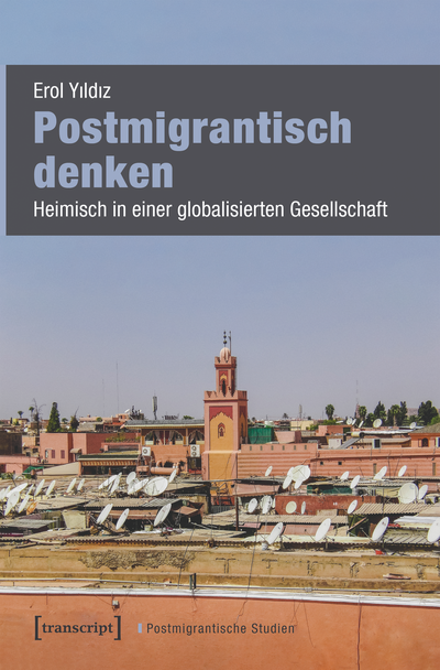 Cover des Buchs: Postmigrantisch denken
