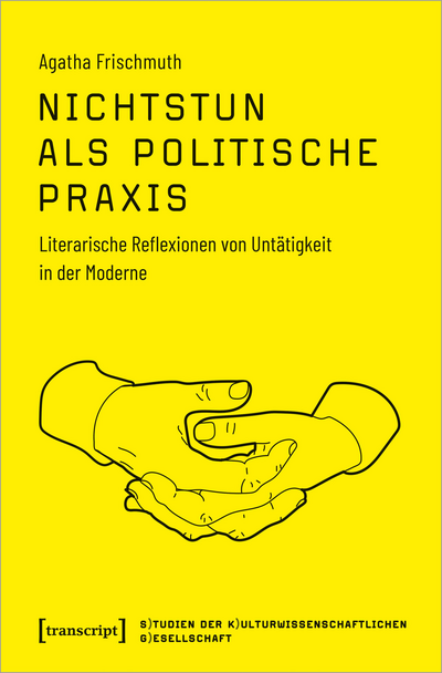 Cover des Buchs: Nichtstun als politische Praxis