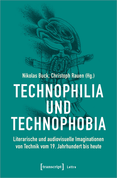 Cover of book: Technophilia und Technophobia